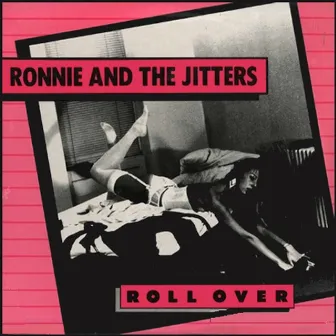 Roll Over by Ronnie