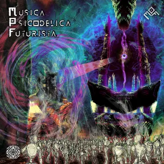 Música Psicodélica Futurista by MPF