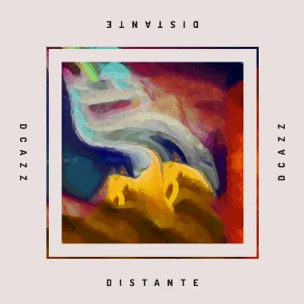 Distante by DCazz