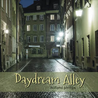 Daydream Alley by Unknown Artist