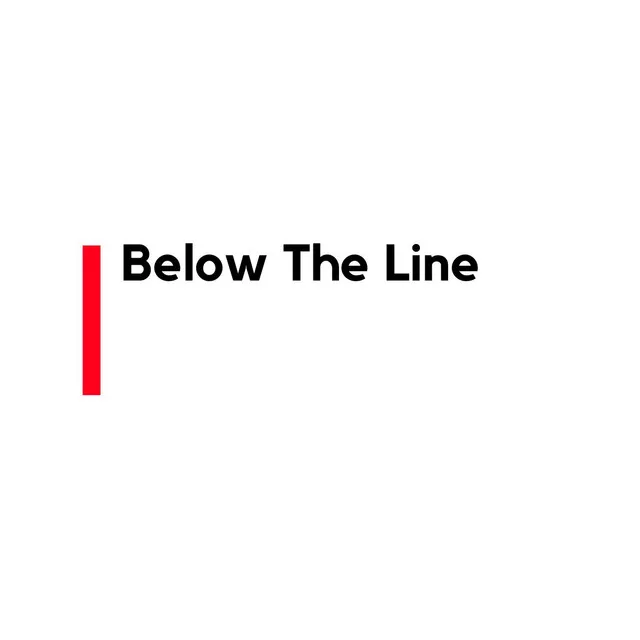 Below the Line