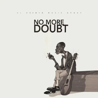 No More Doubt by Bossa & Bose