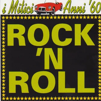 I mitici anni 60 rock'n roll by Devil's Group