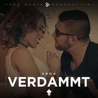 Verdammt by Seda