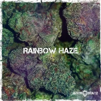 Rainbow Haze by Royal Beatz