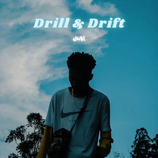 Drill & Drift