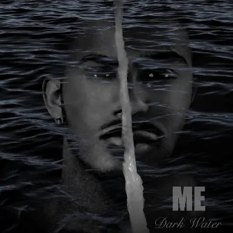 Me: Dark Water by Marques Houston