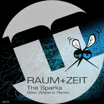 The Sparks (Wes Wieland Remix) by Raum+Zeit