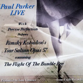 Tsar Saltan Op. 57 (The Flight of the Bumble Bee) [Live] by Paul Parker