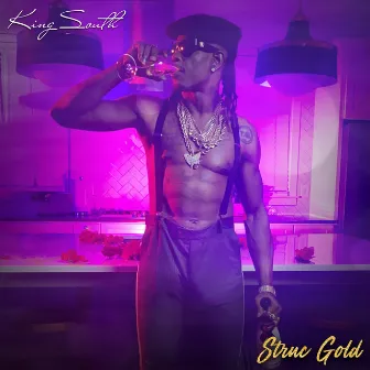 Struc Gold by King South