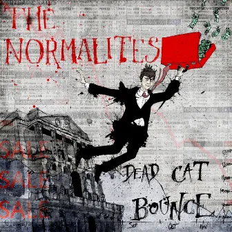 Dead Cat Bounce EP by The Normalites