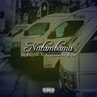 Nntambama by DJ El Sobi