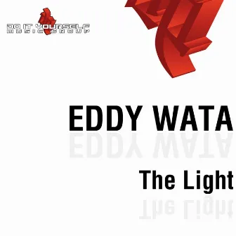 The Light by Eddy Wata