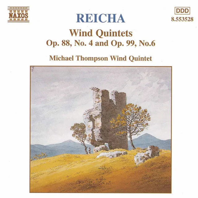 Reicha: Wind Quintets, Op. 88, No. 4 and Op. 99, No. 6