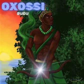 Oxossi by Budu