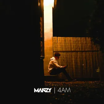 4AM by Manzy