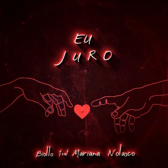 Eu Juro by Biollo