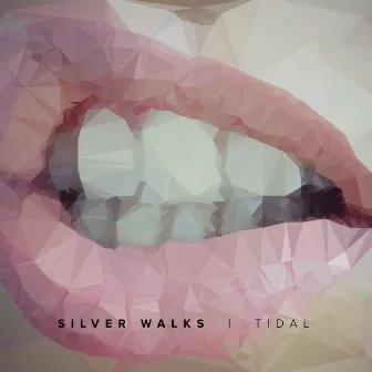 Tidal by Silver Walks