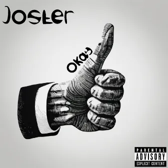 Okay by Joster