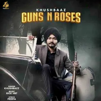 GUNS & ROSE by Khushbaaz