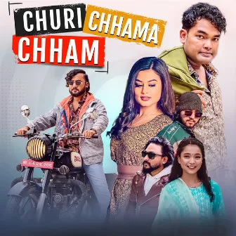 Churi Chhama Chham by Sher Kaini