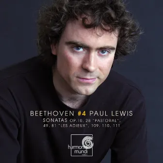 Beethoven: Piano Sonatas, Vol. 4 by Paul Lewis