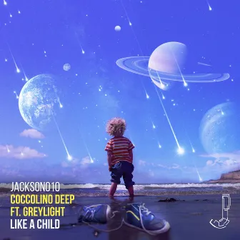 Like A Child by Coccolino Deep