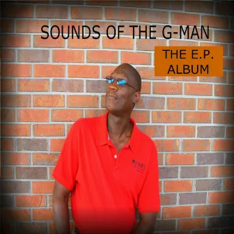 Sounds of the G-Man - EP by The G-Man