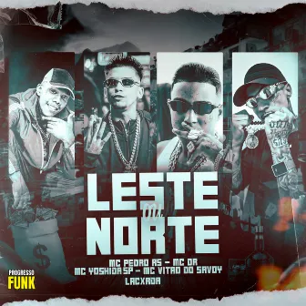 Leste ou Norte by Mc Yoshida SP