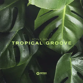 Tropical Groove by Style Gold