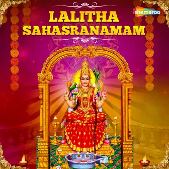 Lalitha Sahasranamam by Vijayaa Shanker