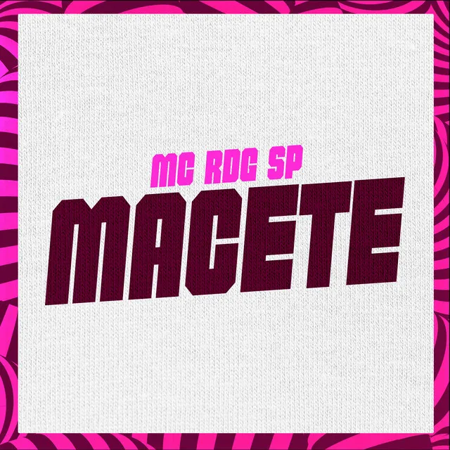 Macete