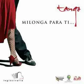 Milonga para Ti (Tango) by Ingiosivalle