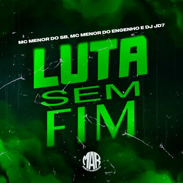 Luta Sem Fim (feat. Maresia Oficial)