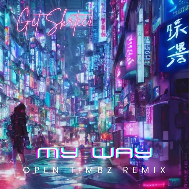 My Way - Remix