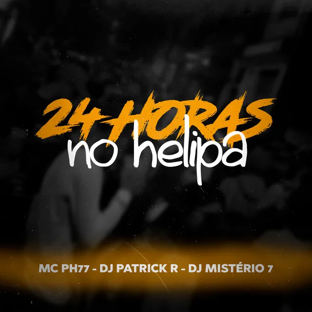 24 Horas no Helipa