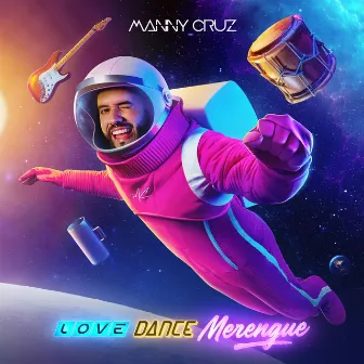 Love Dance Merengue by Manny Cruz