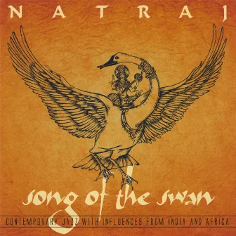 Song of the Swan by Natraj