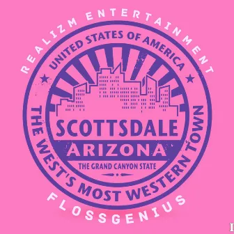 Scottsdale by FlossGenius