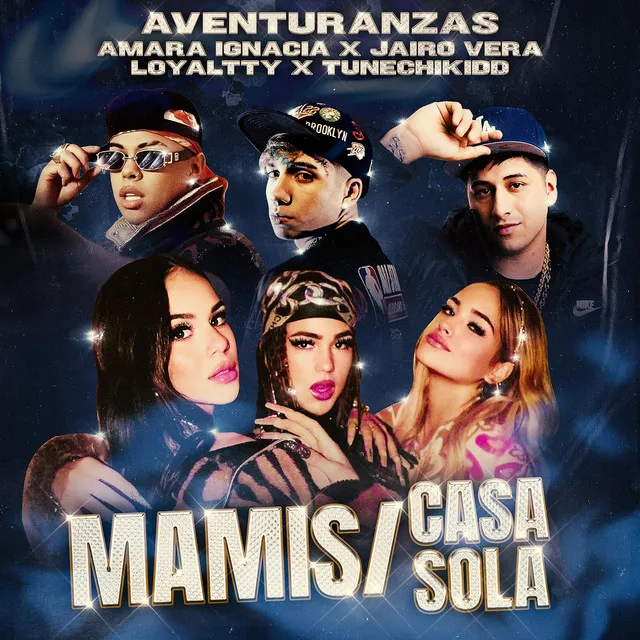 Mamis / Casa Sola - Remix