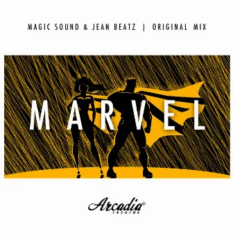 Marvel (Original Mix) by Magic Sound