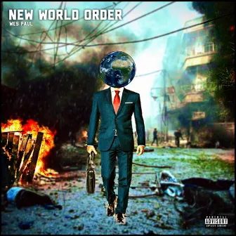 New World Order by Wes Paul