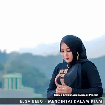 Mencintai Dalam Diam by Elsa Bebo