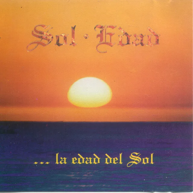 Sol Edad...La Edad Del Sol