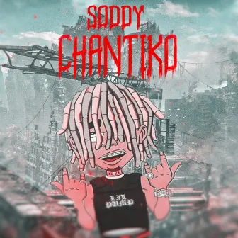 Chantiko by SODDY