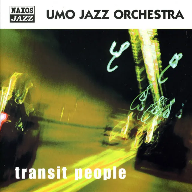 Umo Jazz Orchestra: Transit People