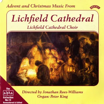 Alpha Collection, Vol. 10: Advent & Chrismas Music from Lichfield Cathedral (Remastered) by Jonathan Rees-Williams