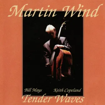 Tender Waves by Martin Wind