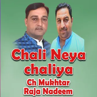 Chali Neya Chaliya by Raja Nadeem