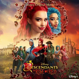 Descendants: The Rise of Red (Original Soundtrack) by Unknown Artist